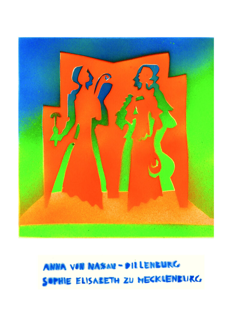 ANNA VON NASSAU-DILLENBURG UND SOPHIE ELISABETH ZU MECKLENBURG